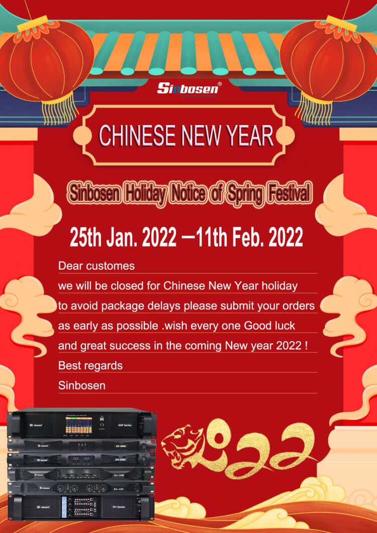 Chinese New Year is coming! Sinbsen Audio Holiday Notice.